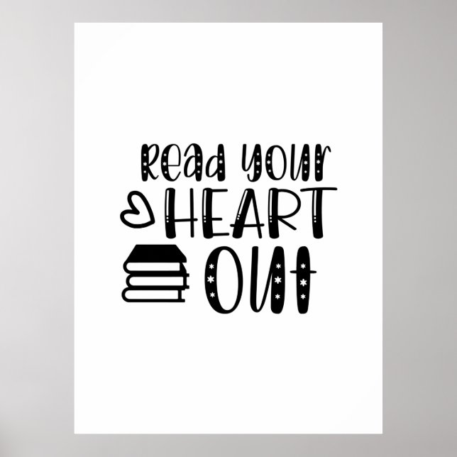 Reading Art Read Your Heart Out Poster (Front)