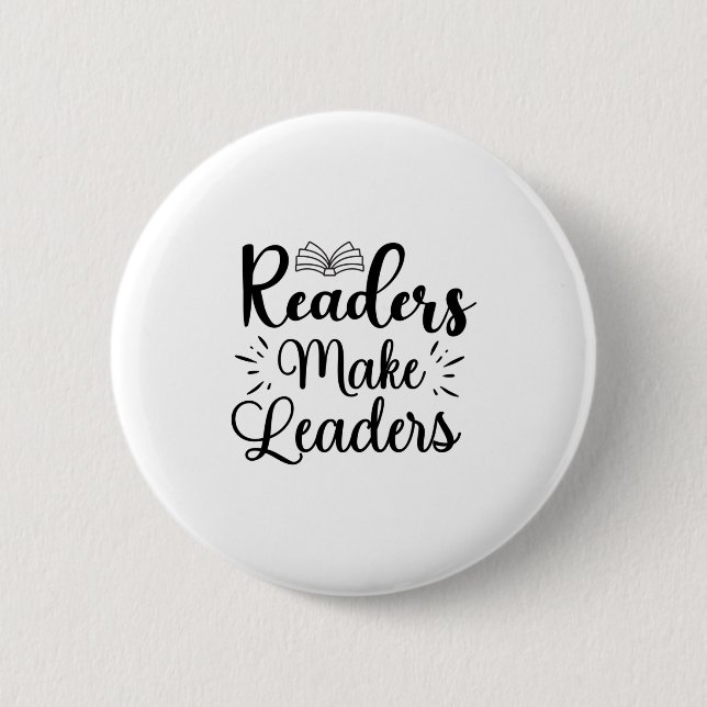 Reading Art Readers Make Leaders 6 Cm Round Badge (Front)