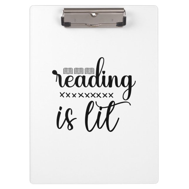 Reading Art Reading Is Lit Clipboard (Front)