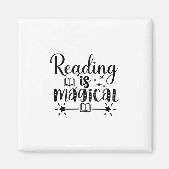 Reading Art Reading Is Magical Magnet (Front)