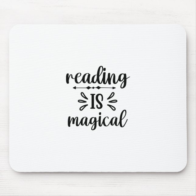 Reading Art Reading Is Magical Mouse Pad (Front)