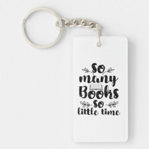 Reading Art So Many Books So Little Time Key Ring