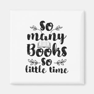 Reading Art So Many Books So Little Time Magnet