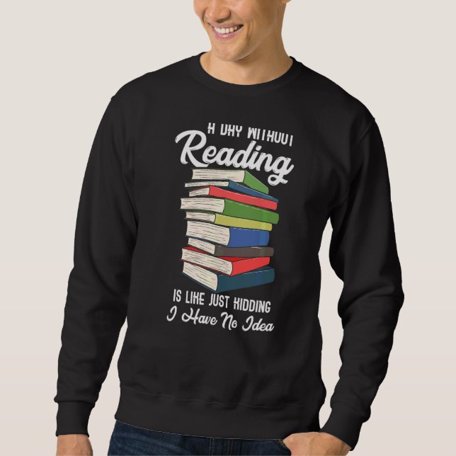 Reading Book Lover Librarian Sweatshirt (Front)