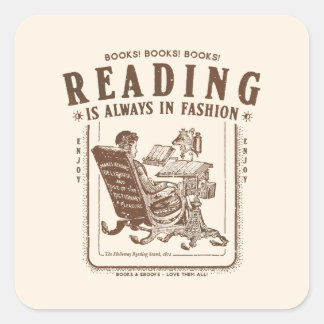 Reading Books Always in Fashion Square Sticker