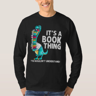 Reading Books For Men Women Bookworm Story Reader T-Shirt