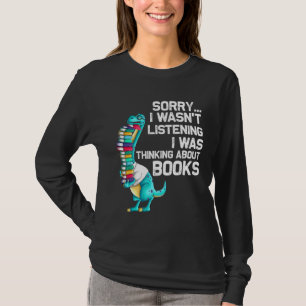 Reading Books For Men Women Bookworm Story Reader  T-Shirt
