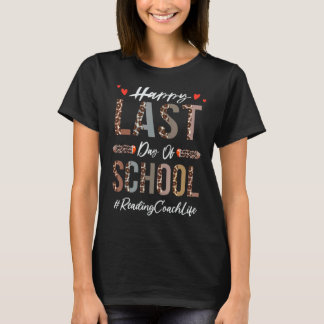 Reading Coach Happy Last Day Of School Summer  Leo T-Shirt