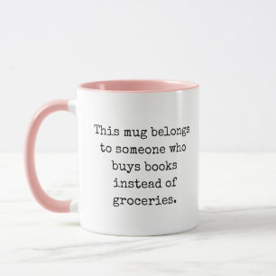 Reading Humor Literary Gift Funny Quote Book Lover Mug