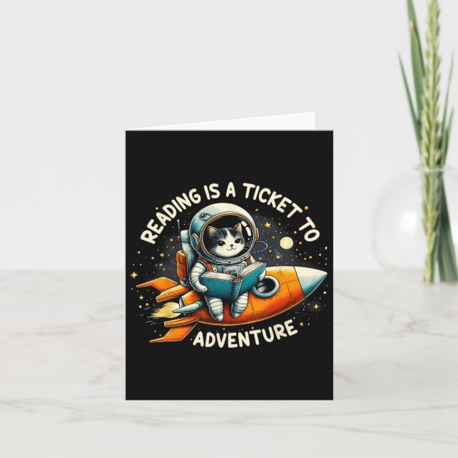 Reading Is A Ticket To Adventure Astronaut Cat Cat Card (Front)