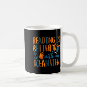 Reading is better with an ocean view coffee mug
