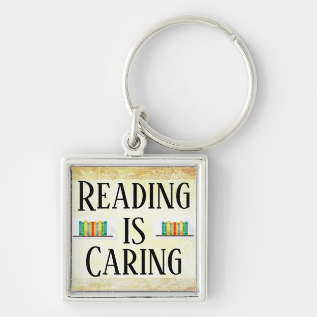 Reading is Caring Keychain (Front)