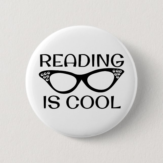 Reading is Cool Button with Cat Eye Glasses (Front)