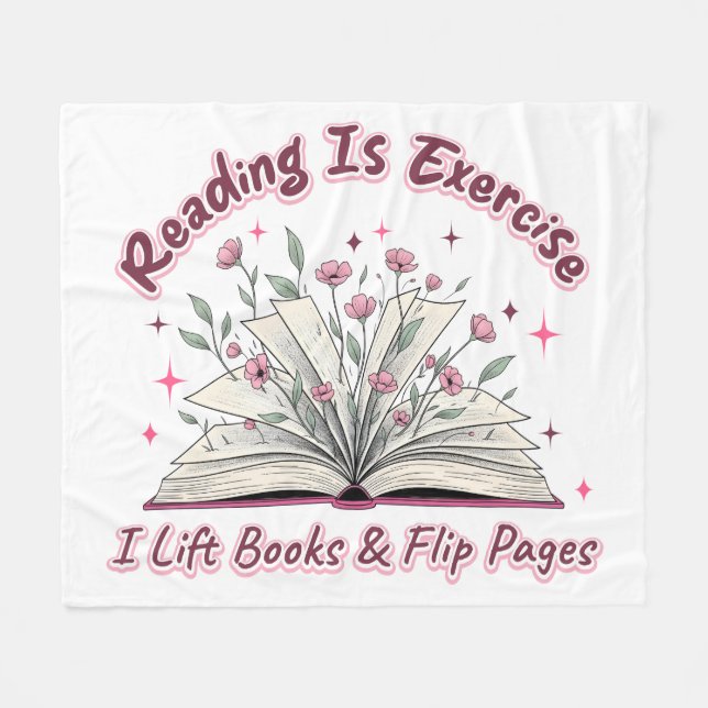 Reading Is Exercise....  Fleece Blanket (Front (Horizontal))