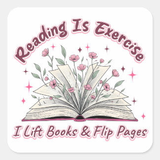 Reading Is Exercise.... Square Sticker