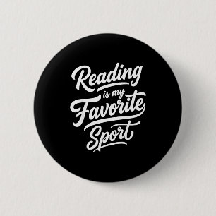Reading is favourite sport for librarian bookworm 6 cm round badge