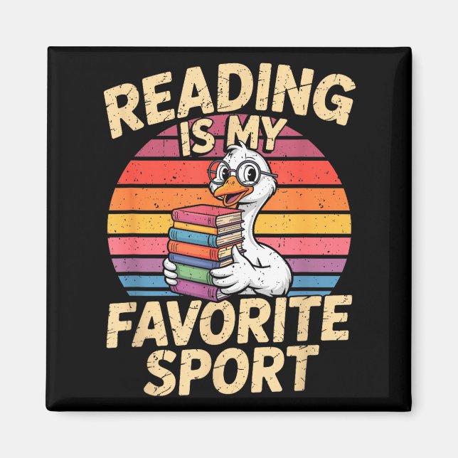 Reading is favourite sport funny goose bookworm magnet (Front)