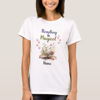 Reading is Magical Book Lovers Quote Trendy Whimsy T-Shirt