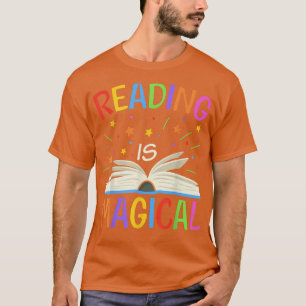 Reading Is Magical I Love To Read Book Lovers T-Shirt