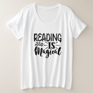 Reading Is Magical Inspiring T-Shirt Plus Size T-Shirt