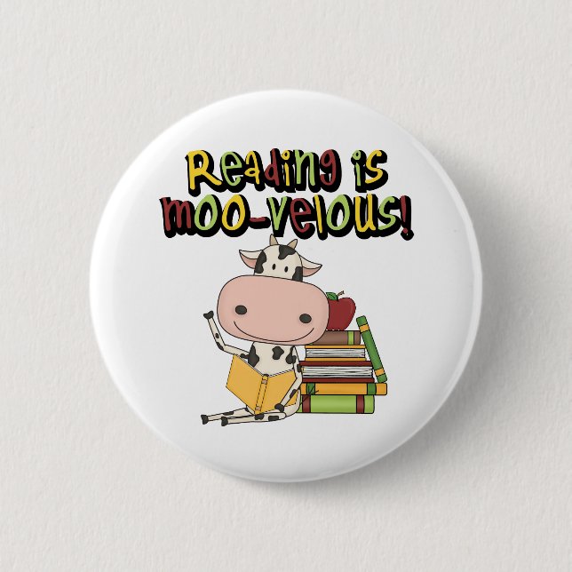 Reading is Moo-velous 6 Cm Round Badge (Front)