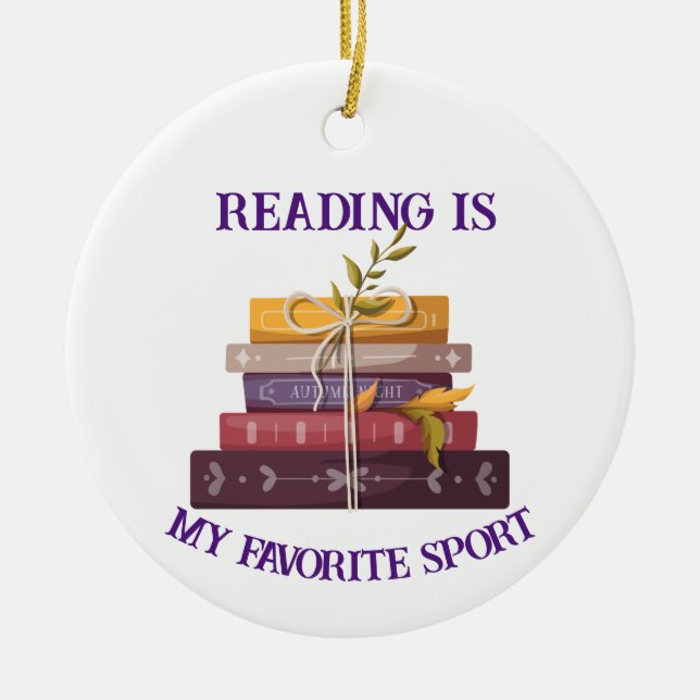 Reading Is My Favorite Sport  Ceramic Tree Decoration (Front)