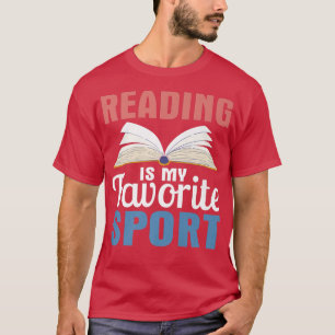 Reading Is My Favourite Sport Book Lover Librarian T-Shirt
