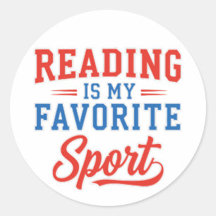 Reading Is My Favourite Sport Classic Round Sticker