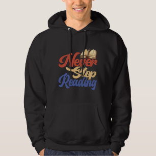 Reading is my Favourite Sport Never Stop Reading P Hoodie