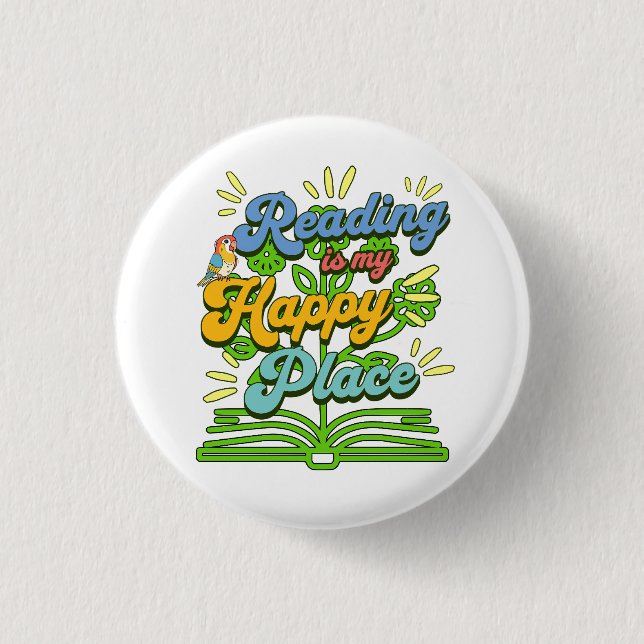 Reading is My Happy Place Colorful Button (Front)