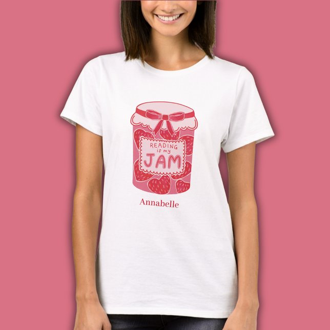Reading is my jam book lover T-Shirt (Custom t-shirt for book lovers with strawberry jam jar Reading is My Jam and personalized text)