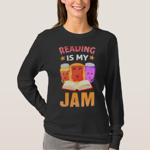 Reading Is My Jam Funny I Love To Read Books 3 T-Shirt