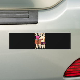 Reading Is My Jam Funny I Love to Read Books Gift Bumper Sticker
