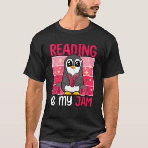 Reading Is My Jam I Love To Read Book   Penguin 1 T-Shirt