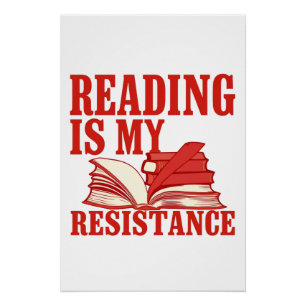 Reading Is My Resistance   Literary Liberation Art Poster