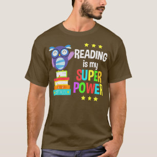 Reading is My Super Power Girl Book Lover Reader   T-Shirt