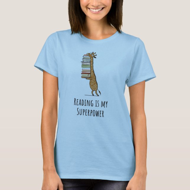 Reading Is My Superpower- Bookaholic Shirt (Front)