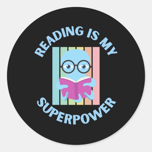 reading is my superpower classic round sticker (Front)