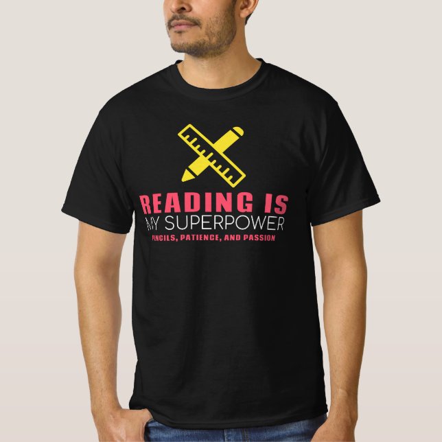 Reading Is My Superpower T-Shirt (Front)
