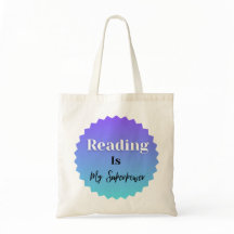 Reading Is My Superpower Tote Bag