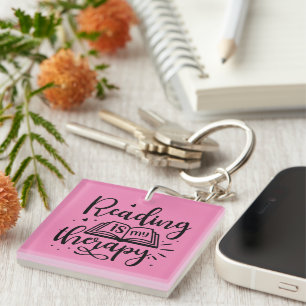 Reading is My Therapy Book Lover Key Ring