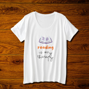 reading is my  therapy plus size T-Shirt