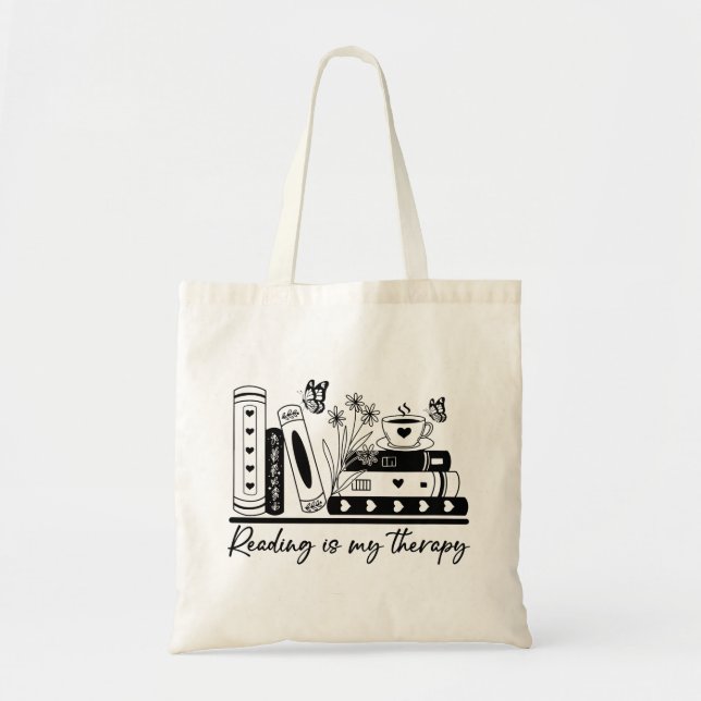 Reading Is My Therapy Tote Bag (Front)