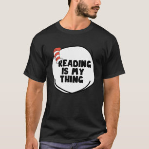Reading is my Thing Bookworm Reading book 1 T-Shirt