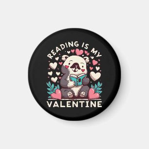 Reading Is My Valentine Magnet