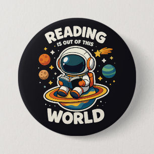 Reading is out of this world 7.5 cm round badge