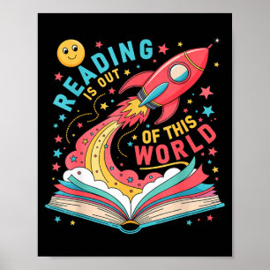 Reading is out of this world astronaut space book poster