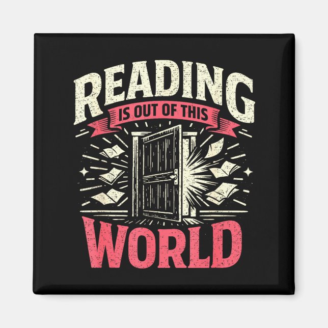 Reading is out of this world fantasy funny books magnet (Front)