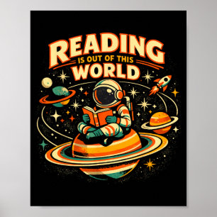 Reading is out of this world funny space books poster