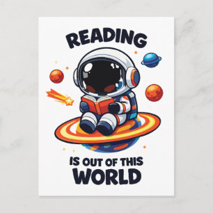 Reading is out of this world postcard
